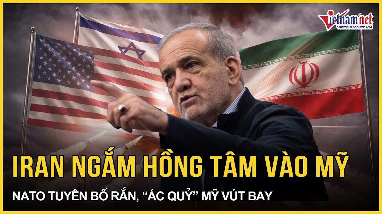 Ông Khamenei tử nạn: Iran ngắm hồng tâm - Mỹ lọt họng súng, NATO tuyên bố rắn, “ác quỷ” Mỹ vút bay