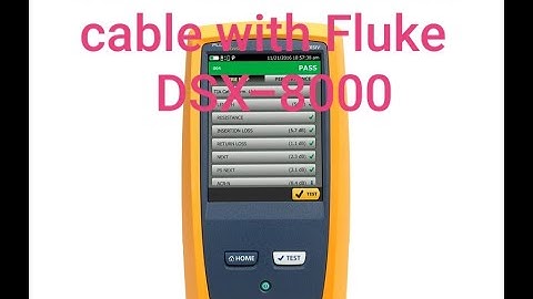 How to Test Cat6 Cable with Fluke DSX-8000 | FS