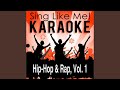 The Seed 2.0 (Karaoke Version) (Originally Performed By Roots)