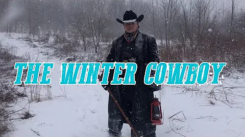 The Winter Cowboy - A Short Film