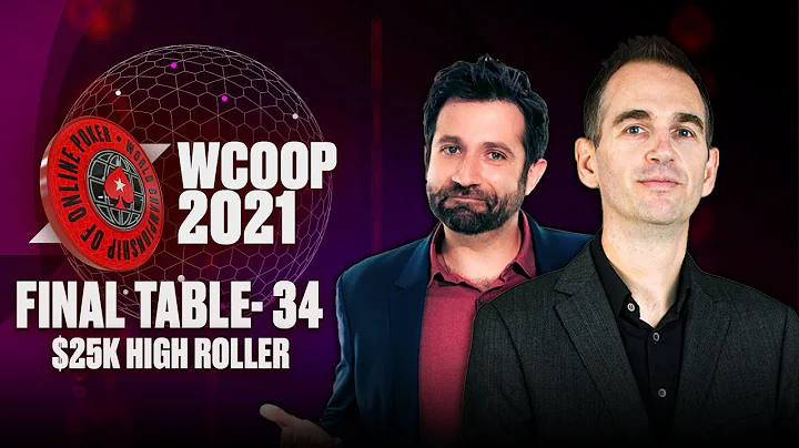WCOOP Week 2! $25K Super High Roller Final Table ♠️ WCOOP 2021 ♠️ PokerStars - DayDayNews