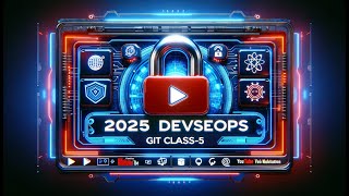 Git Class 5 DevSecOps Real Time Project With Multi Cloud Training Wealth