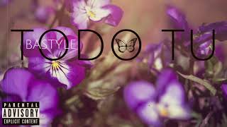 Todo Tu - Bastyle 1501