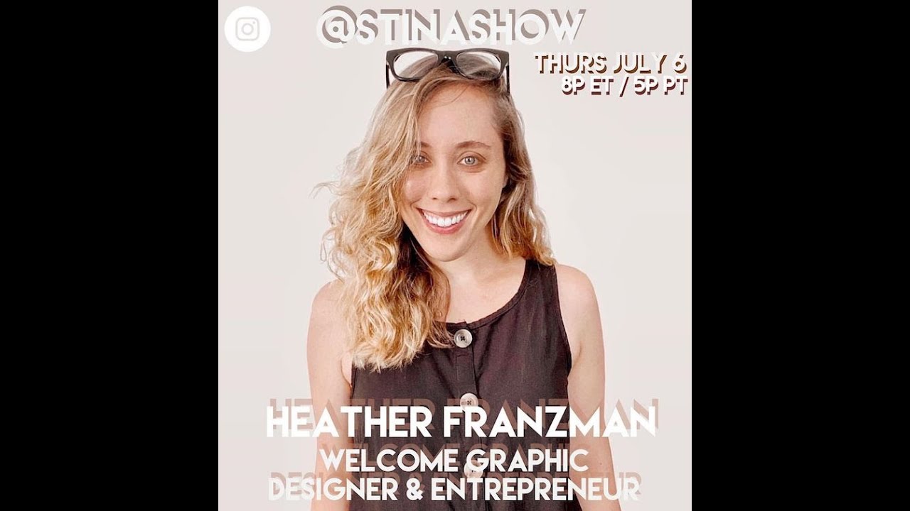 Heather Franzman DESIGN LIVE on the STINASHOW
