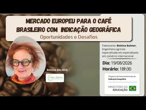 Palestra: mercado europeu para o café brasileiro com indicação geográfica