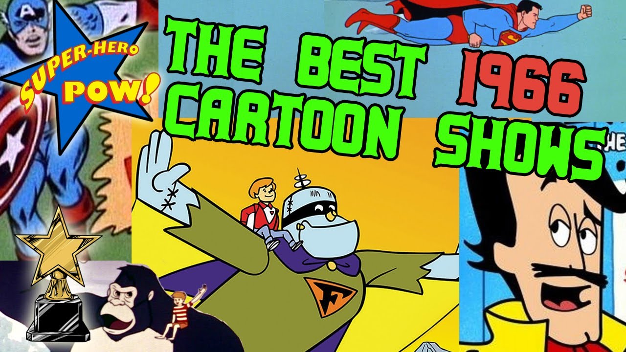 1966 Best Cartoon Shows! | Superhero pow!