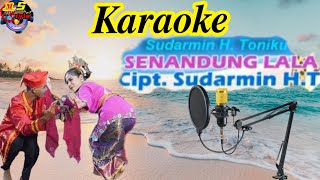Download Lagu Karaoke senandung Lala (Sudarmin)  MP3