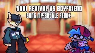 Fnf Tabi Revival Vs Boyfriend Song mybattle Remix