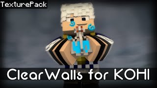 TexturePack | ClearWalls Overlay | Paredes Transparentes para o KOHI! screenshot 1