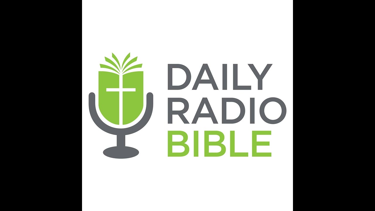 Daily Radio Bible - November 19th, 22 - Matthew 5-7