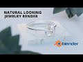 Natural Looking Jewelry Render in Blender, CG Tutorial