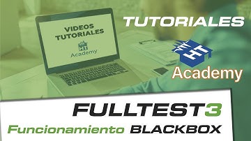 Tutoriales FULLTEST3 - Funcionamiento con Black Box