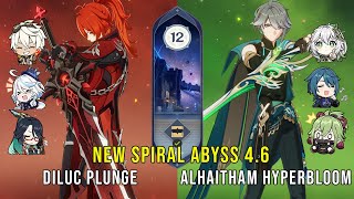 DIluc Plunge and Alhaitham Hyperbloom | NEW Genshin Impact Abyss 4.6 Floor 12 9 Stars