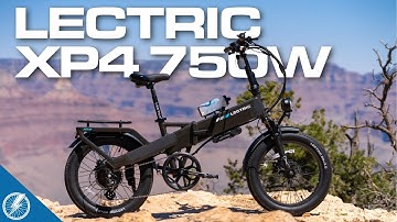 Lectric XP 4 (750 Watt) Review | Reraising The Bar?
