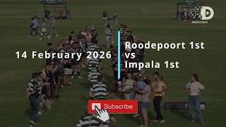 Roodepoort 1st vs Impala 1st 14 Feb 2026