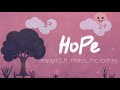Hope jeavynd ft rimno mc rodney official lyrics