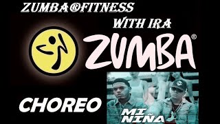 Wisin&Myke Towers&Los Legendarios - Mi Niña - Zumba®fitness with IRA