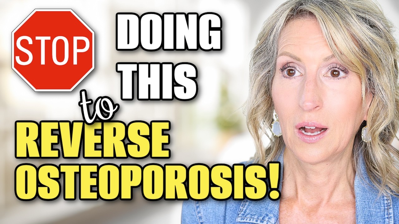 7 Things I STOPPED Doing to Reverse Osteoporosis - YouTube