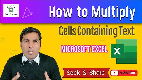How To multiply two cells in excel containing text