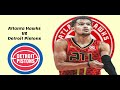 NBA ATLANTA HAWKS VS DETROIT PISTONS