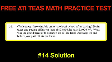 ATI TEAS MATH Number 14 Solution - FREE Math Practice Test - Scratch Off Winnings and Taxes