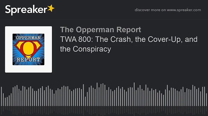 TWA 800: The Crash, the Cover-Up, and the Conspiracy (part 2 of 5)