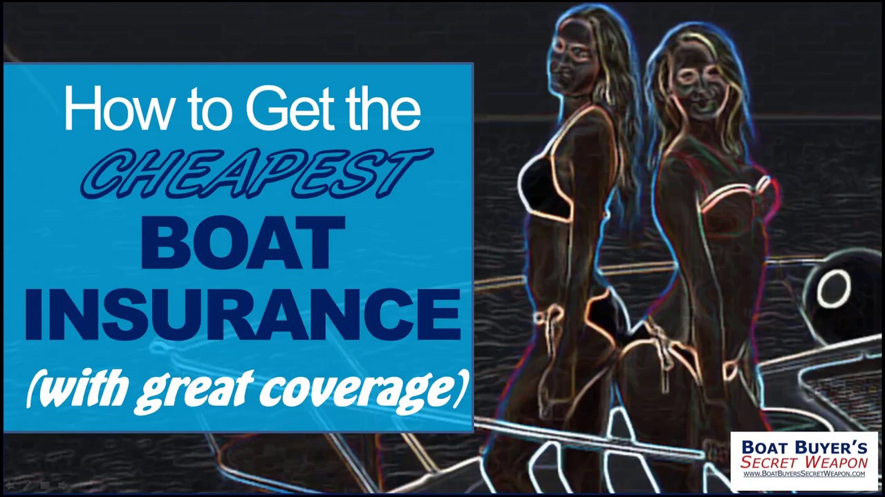 cheapest sailboat insurance