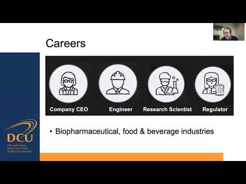 Introduction to MSc in Bioprocess Engineering - Dublin City University - DCU