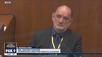 State questions Dr. Fowler on role of asphyxia in death of George Floyd | FOX 9 KMSP