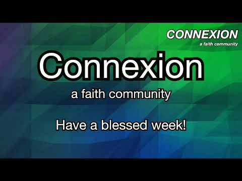 Connexion 11:00 AM, July 17, 2022