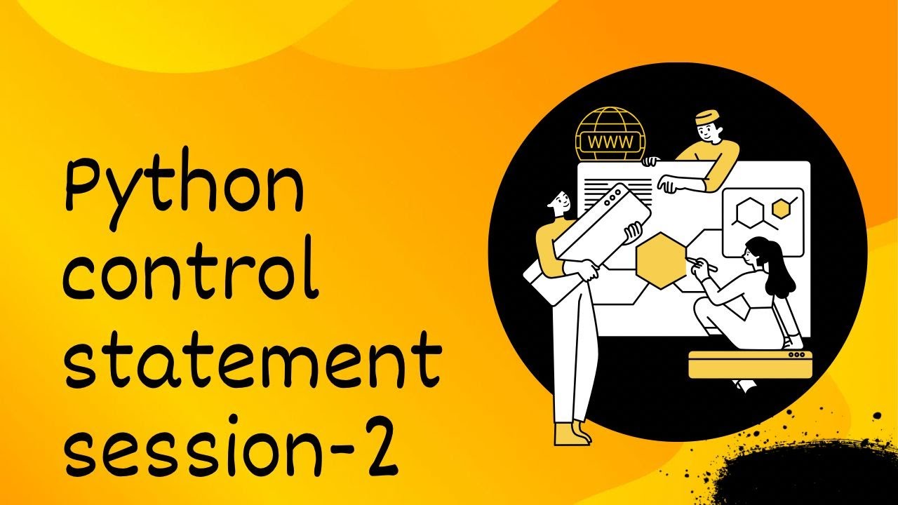 Python Control statment session-2