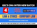 LAW AND ETHICS LECTURE 4 | COMPANY LAW | CMA INTER NEW BATCH | GYAN SAGAR CLASSES