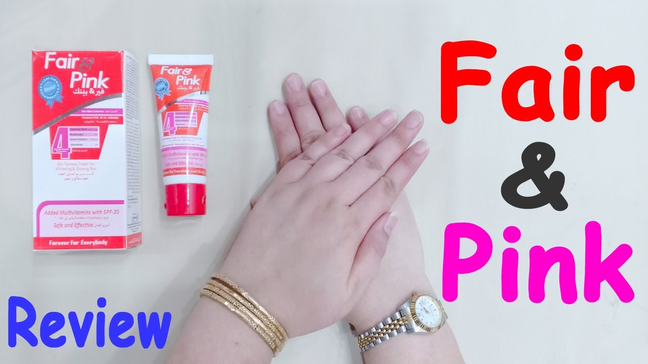 Fair And Pink Whitening Cream Sincere Review ll Uses, Benefits Side Effects Urdu