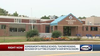 Somersworth Middle School teacher resigns after hair-cutting incident