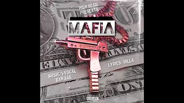 Mafia (Official Lyrical Video) | Nawaab | Billa | High Or Die | Latest Punjabi Songs 2021