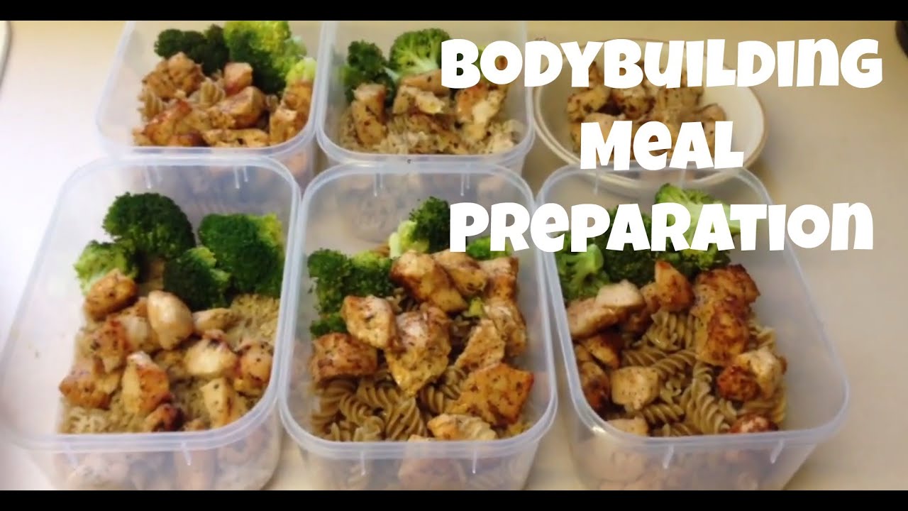 Bodybuilding Meal Preparation: The Basics! - YouTube