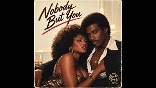 80s Boogie Funk - Nobody But You (1984)l Funk Soul R&B