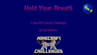 Hold Your Breath - run 3