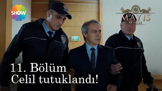 Mayıs Kraliçesi 11. Bölüm | Bora, Celil&#39;i ihbar ediyor!