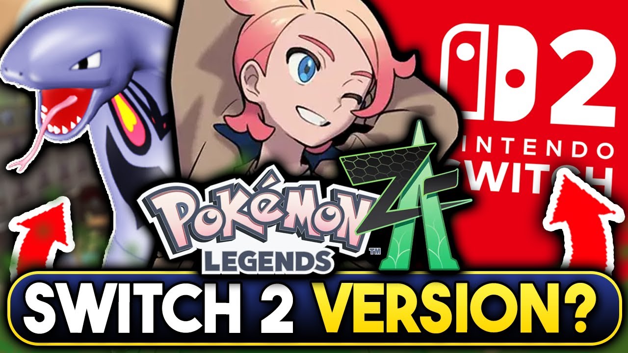 POKEMON NEWS! LEGENDS Z-A SWITCH 2 VERSION & MEGA ARBOK RUMORS