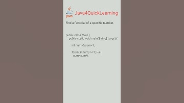 Find factorial of a specific number in java || Core Java Interview Questions || #Java4QuickLearning