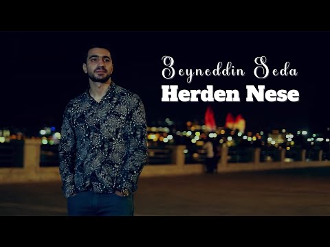 Zeyneddin Seda - Herden Nese (Official Video 2022)