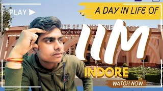 A Day in the life of an IIM student | IIM Indore | IPMAT motivation 🔥🎖️