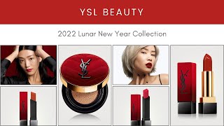 YSL Beauty 2022 Lunar New Year Collection! New Makeup Release!