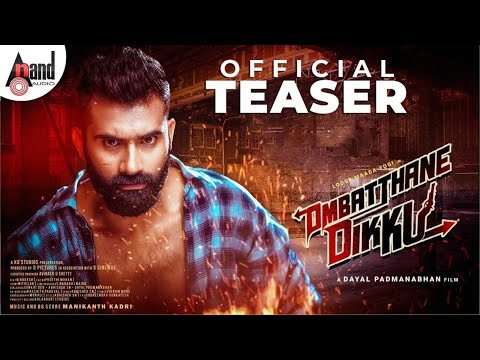 Ombatthane Dikku | 2K Teaser | Loose Maada' Yogi | Aditi | Dayal Padmanabhan | Manikanth Kadri