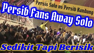 Full Aksi Persib Fans Away Solo | Persis Solo vs Persib Bandung