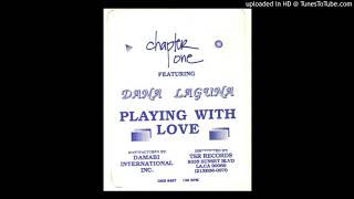 Chapter One - Playing With Love (Extended Dance Version 1987)