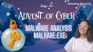 Celebrity Malware Analysis – Malhare.exe | AoC 2025 Day 21 | TryHackMe | Beginner Friendly Wealth
