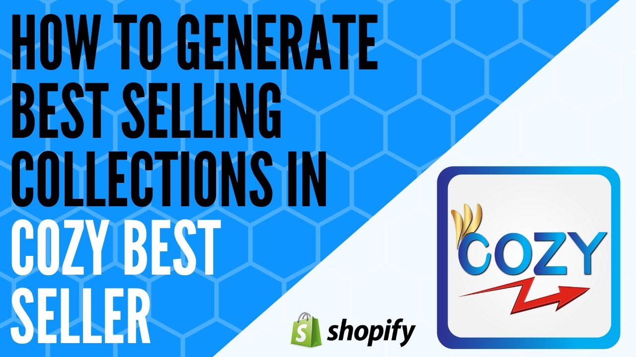 How to generate best selling collections in Cozy Best Seller