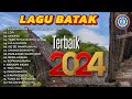 Lagu Batak || Lagu Batak Terbaik 2024 || FULL ALBUM LAGU BATAK (Official Music Video)